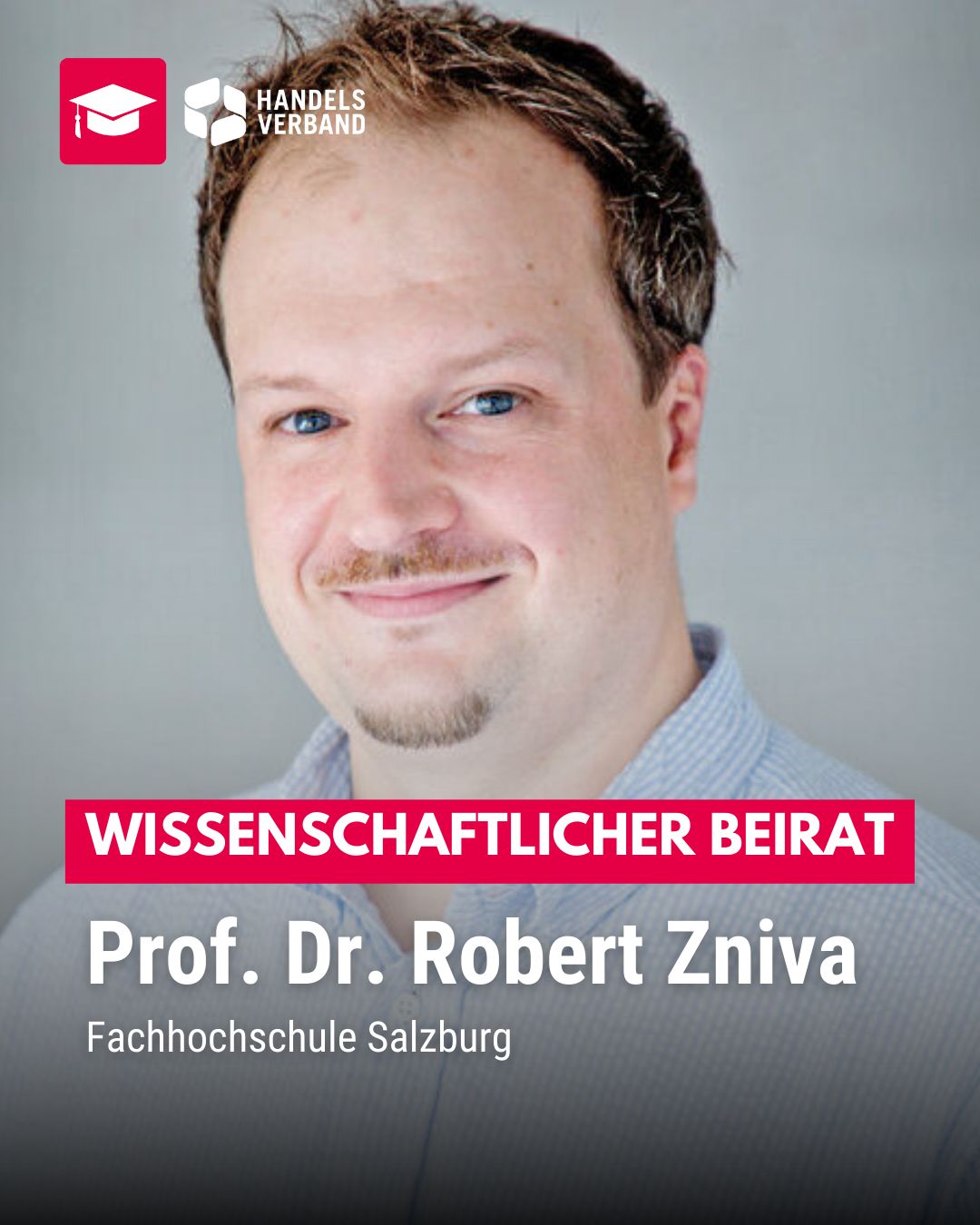 Robert Zniva als wissenschaftlicher Beirat des Handelsverbands